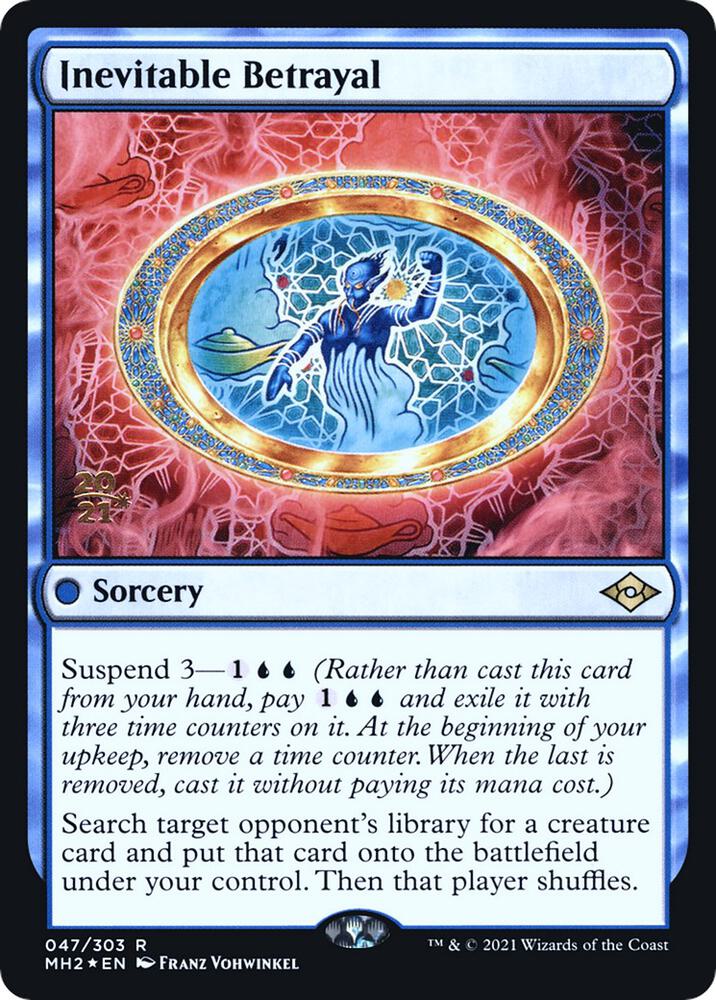 Inevitable Betrayal [Modern Horizons 2 Prerelease Promos]