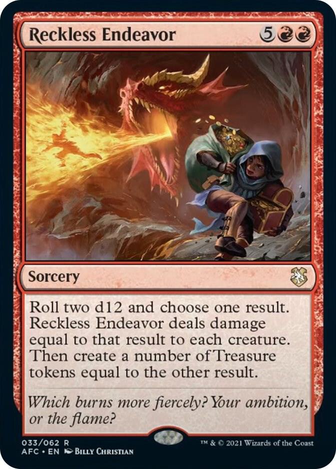 Reckless Endeavor [Dungeons & Dragons: Adventures in the Forgotten Realms Commander]