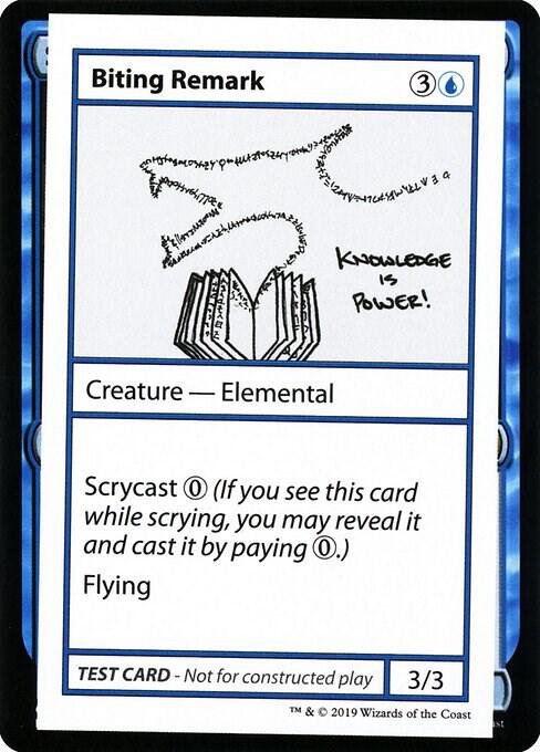 Biting Remark (2021 Edition) [Mystery Booster Playtest Cards]