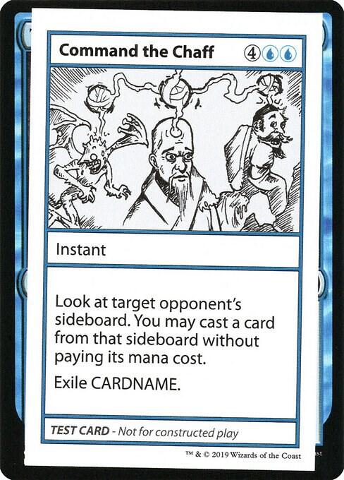 Command the Chaff (2021 Edition) [Mystery Booster Playtest Cards]