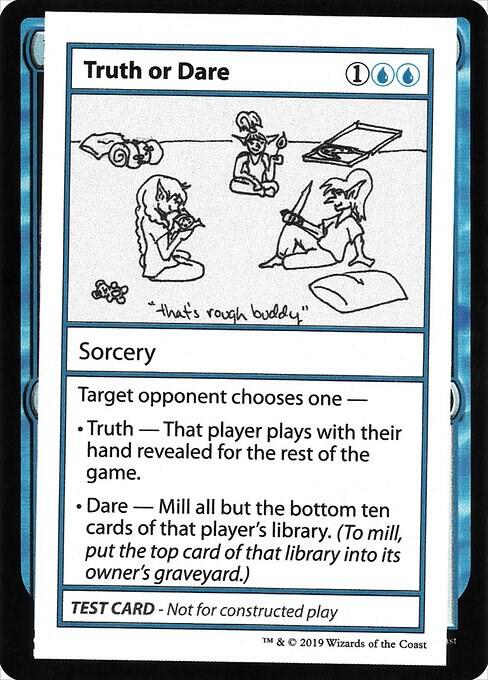 Truth or Dare (2021 Edition) [Mystery Booster Playtest Cards]