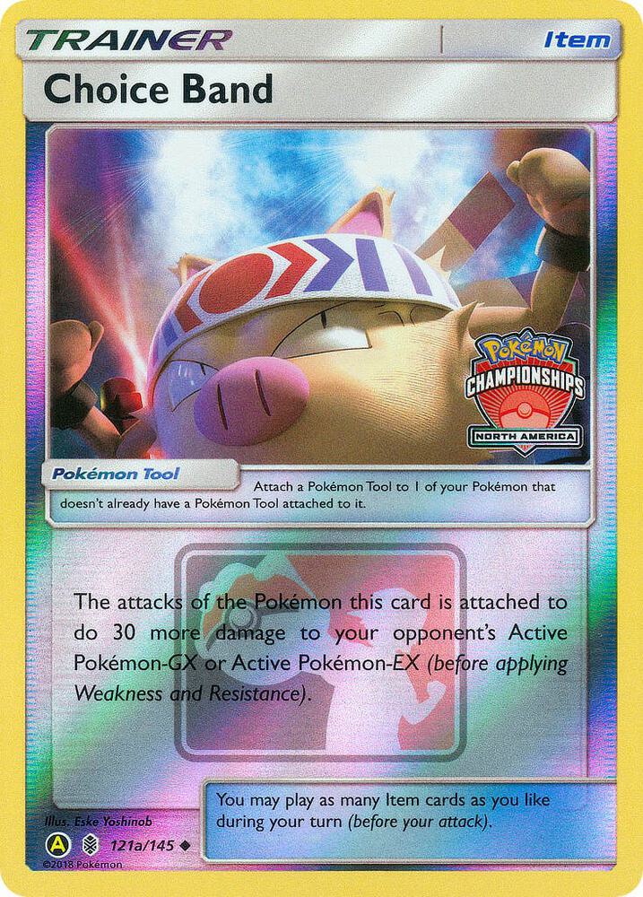 Choice Band (121a/145) (North America Championships) [Sun & Moon: Guardians Rising]