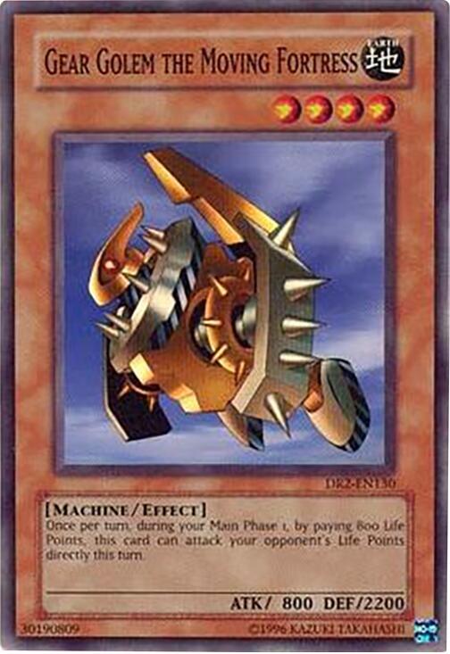 Gear Golem the Moving Fortress [DR2-EN130] Super Rare
