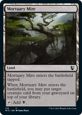 Mortuary Mire [Innistrad: Midnight Hunt Commander]