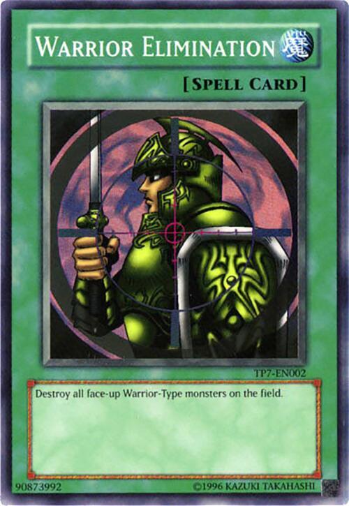 Warrior Elimination [TP7-EN002] Super Rare