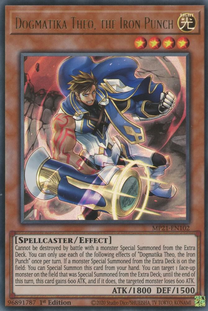 Dogmatika Theo, the Iron Punch [MP21-EN102] Ultra Rare