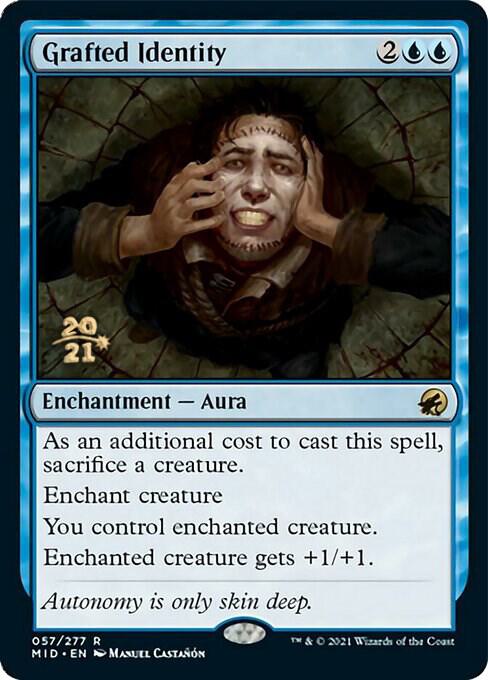 Grafted Identity [Innistrad: Midnight Hunt Prerelease Promos]