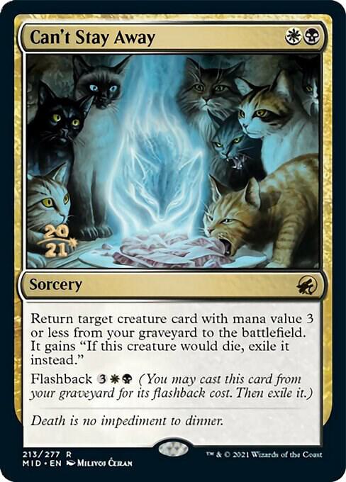Can't Stay Away [Innistrad: Midnight Hunt Prerelease Promos]
