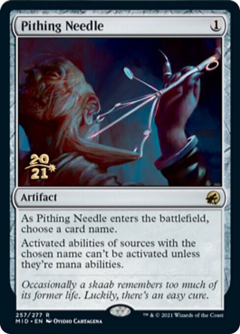 Pithing Needle [Innistrad: Midnight Hunt Prerelease Promos]