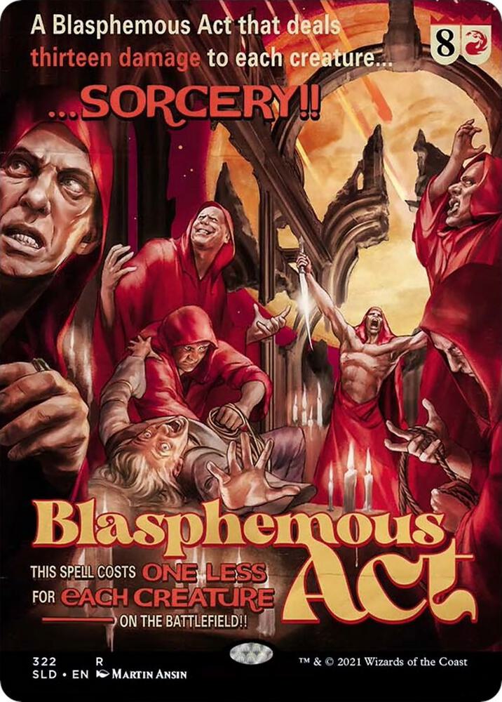 Blasphemous Act [Secret Lair Drop Series]