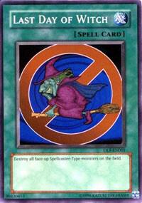 Last Day of Witch [DL9-EN001] Super Rare