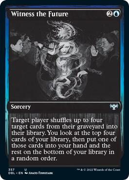 Witness the Future [Innistrad: Double Feature]