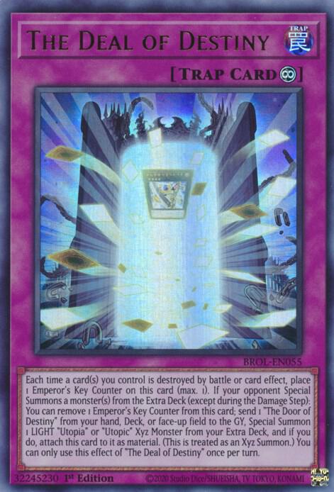 The Deal of Destiny [BROL-EN055] Ultra Rare