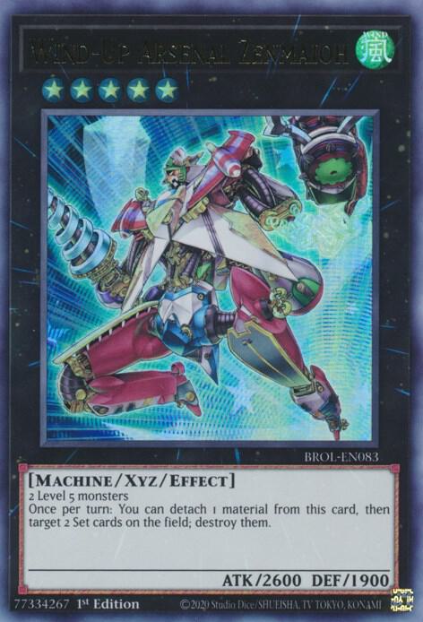 Wind-Up Arsenal Zenmaioh [BROL-EN083] Ultra Rare