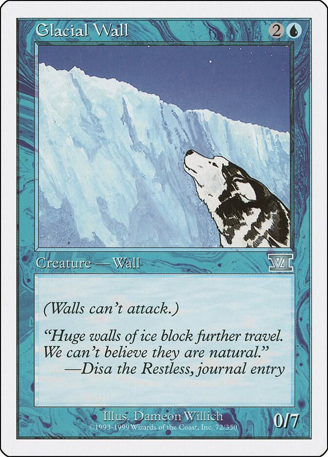 Glacial Wall [Classic Sixth Edition]