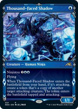 Thousand-Faced Shadow (Showcase Ninja) [Kamigawa: Neon Dynasty]