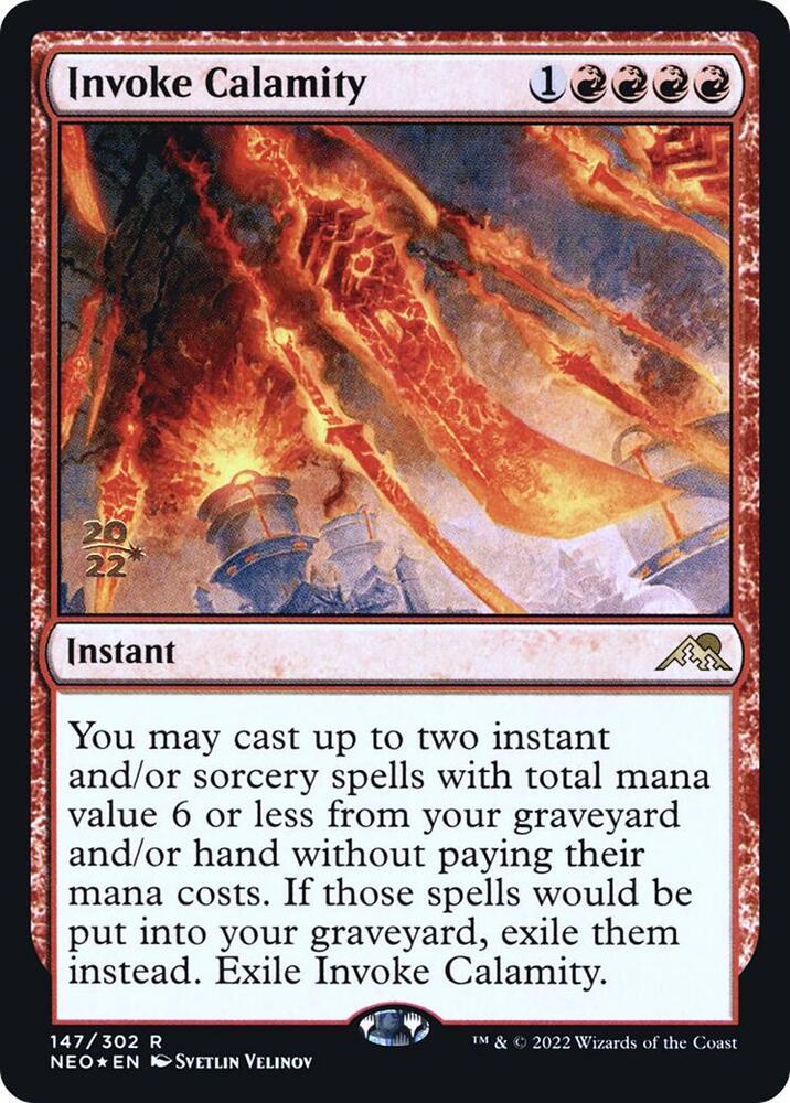 Invoke Calamity [Kamigawa: Neon Dynasty Prerelease Promos]