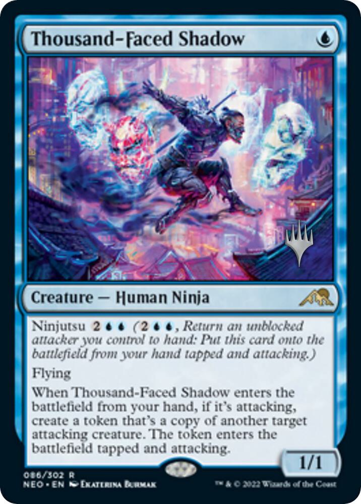 Thousand-Faced Shadow (Promo Pack) [Kamigawa: Neon Dynasty Promos]