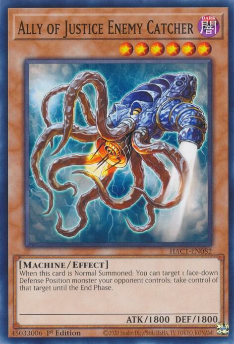 Ally of Justice Enemy Catcher [HAC1-EN082] Common