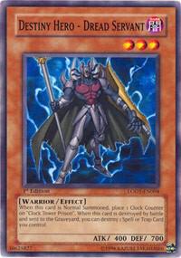 Destiny Hero - Dread Servant [LODT-EN004] Common