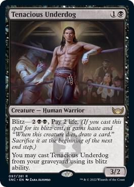 Tenacious Underdog [Streets of New Capenna]