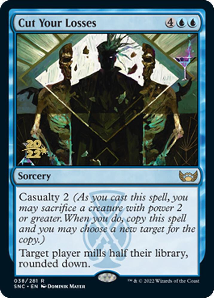 Cut Your Losses [Streets of New Capenna Prerelease Promos]