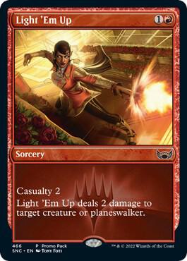 Light 'Em Up (Promo Pack) [Streets of New Capenna]