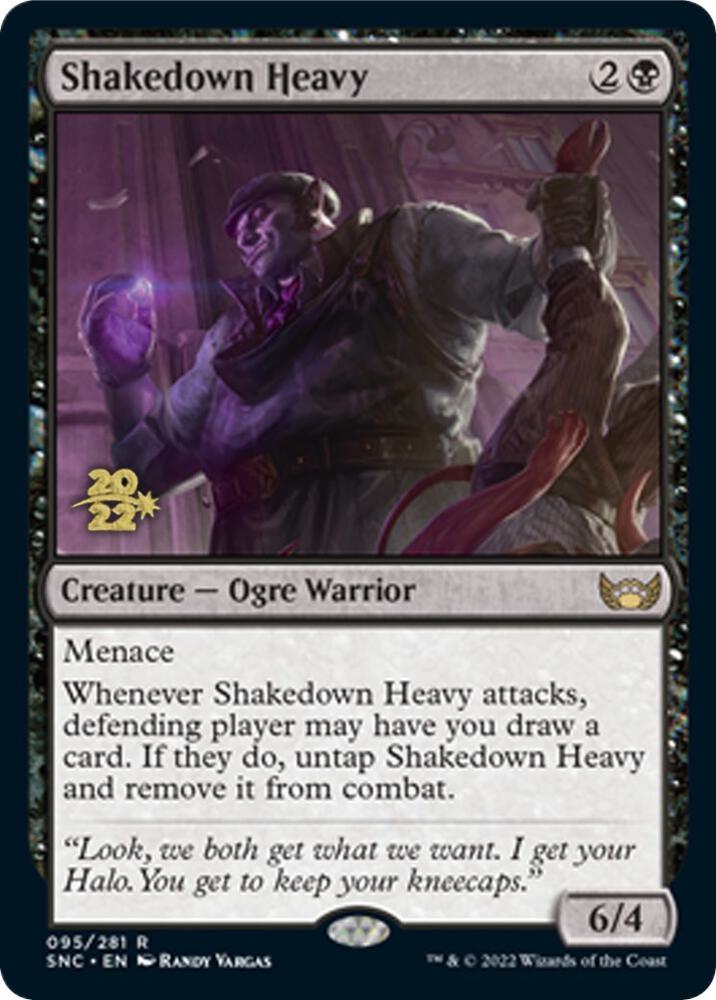 Shakedown Heavy [Streets of New Capenna Prerelease Promos]