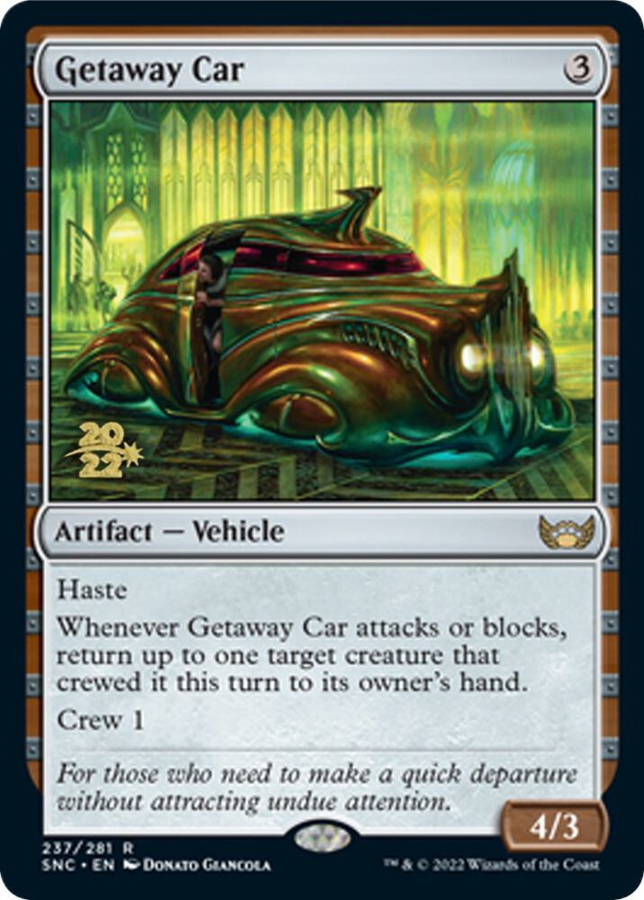 Getaway Car [Streets of New Capenna Prerelease Promos]