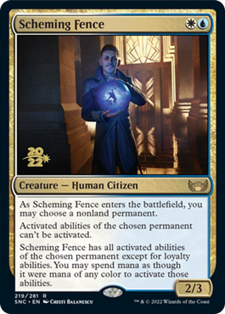 Scheming Fence [Streets of New Capenna Prerelease Promos]