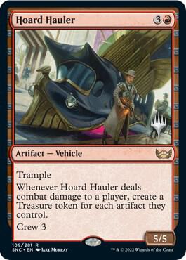 Hoard Hauler (Promo Pack) [Streets of New Capenna Promos]