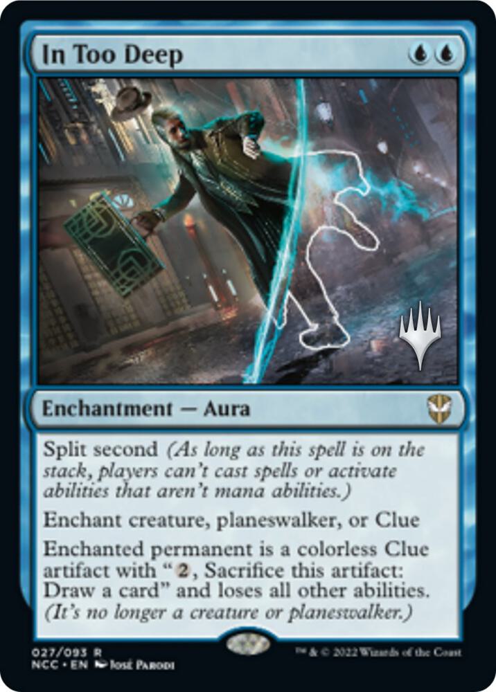 In Too Deep (Promo Pack) [Streets of New Capenna Commander Promos]