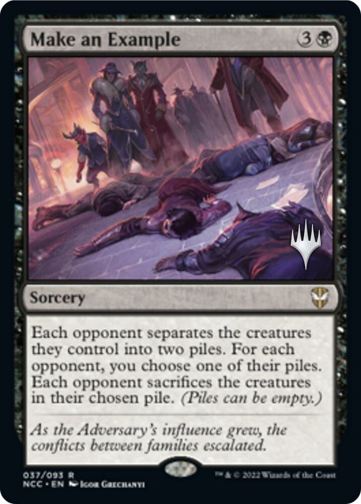 Make an Example (Promo Pack) [Streets of New Capenna Commander Promos]