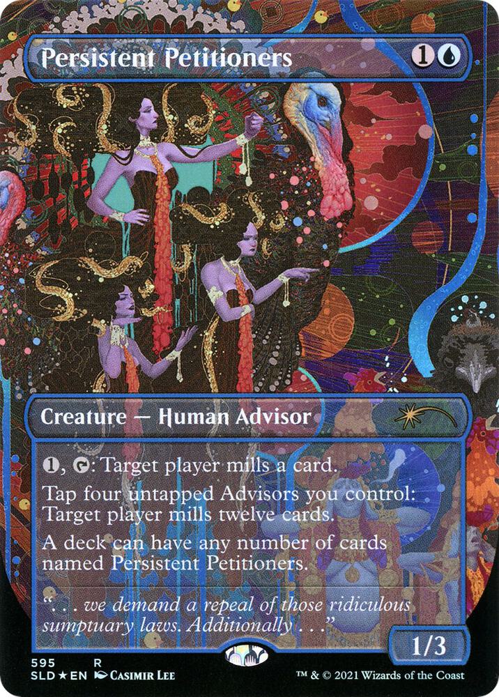 Persistent Petitioners (595) [Secret Lair Drop Promos]