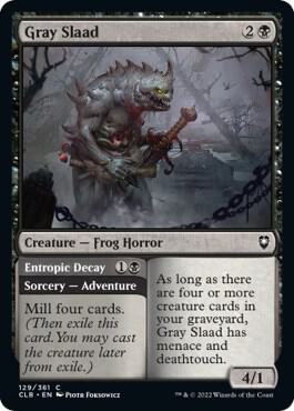 Gray Slaad // Entropic Decay [Commander Legends: Battle for Baldur's Gate]