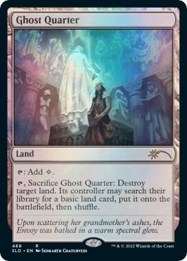 Ghost Quarter (468) [Secret Lair Drop Series]