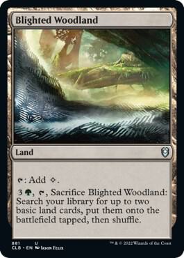 Blighted Woodland [Commander Legends: Battle for Baldur's Gate]