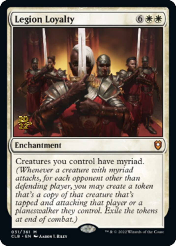 Legion Loyalty [Commander Legends: Battle for Baldur's Gate Prerelease Promos]