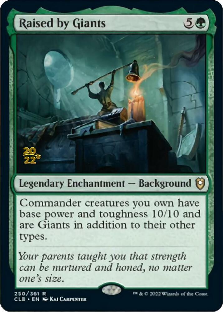 Raised by Giants [Commander Legends: Battle for Baldur's Gate Prerelease Promos]