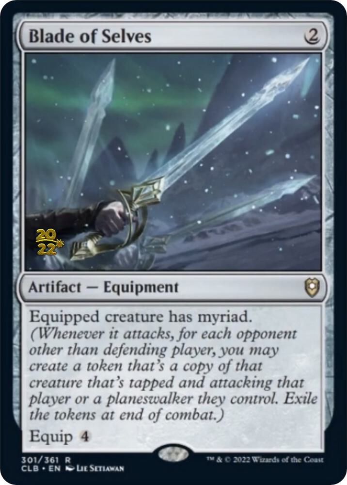 Blade of Selves [Commander Legends: Battle for Baldur's Gate Prerelease Promos]