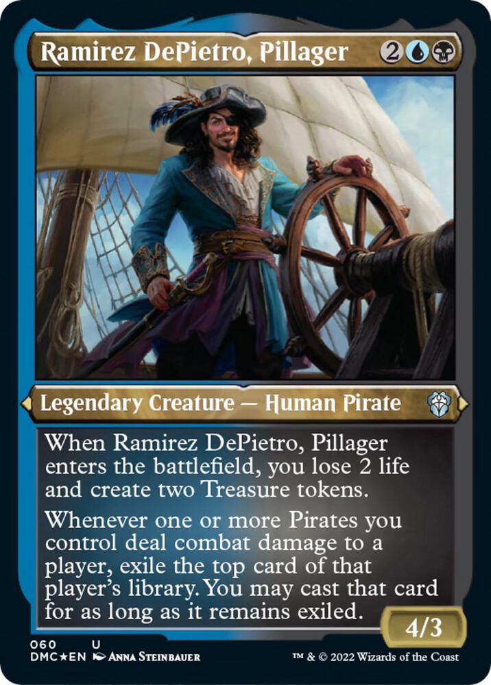Ramirez DePietro, Pillager (Foil Etched) [Dominaria United Commander]