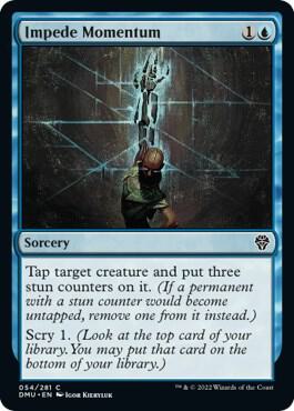 Impede Momentum [Dominaria United]