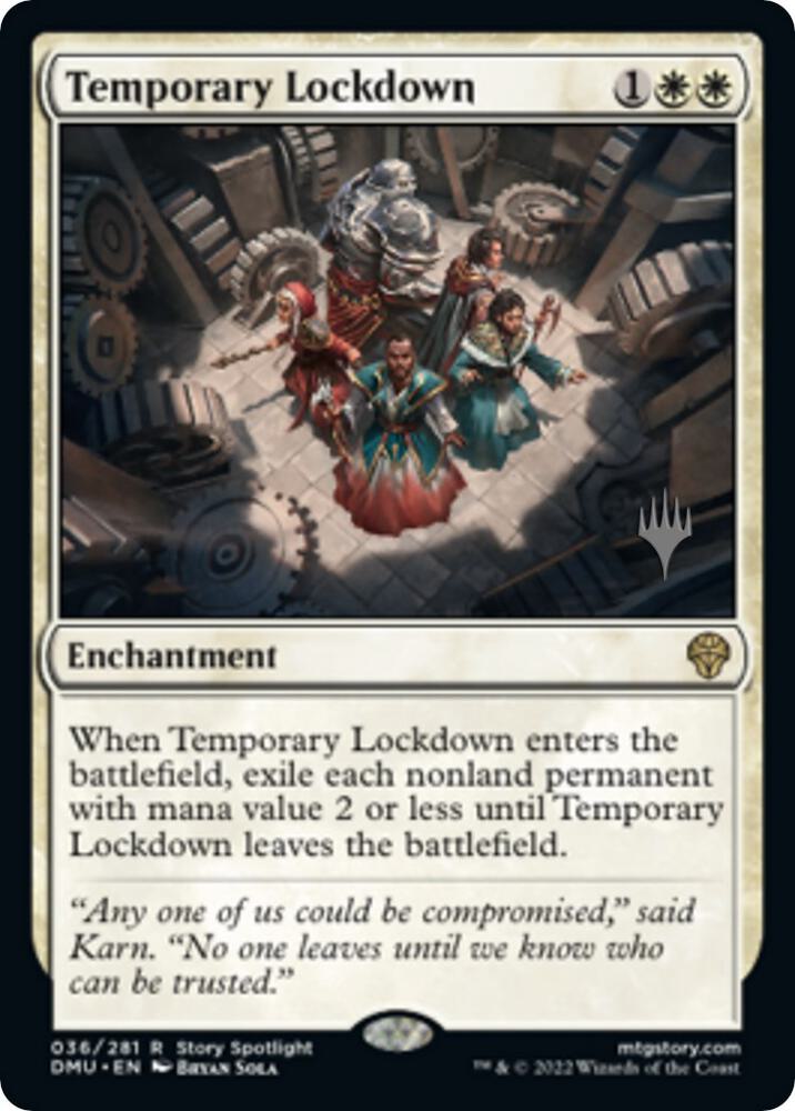 Temporary Lockdown (Promo Pack) [Dominaria United Promos]