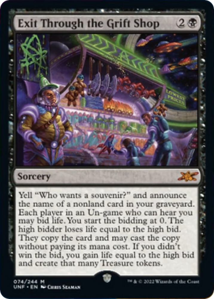 Exit Through the Grift Shop [Unfinity]