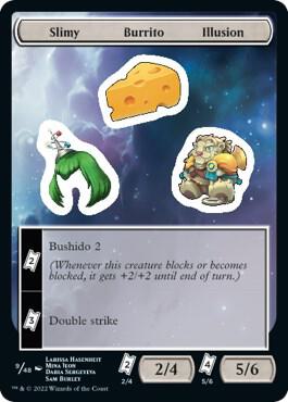 Slimy Burrito Illusion [Unfinity Stickers]