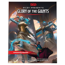 Dungeons And Dragons 5E: Bigby Presents: Glory Of The Giants
