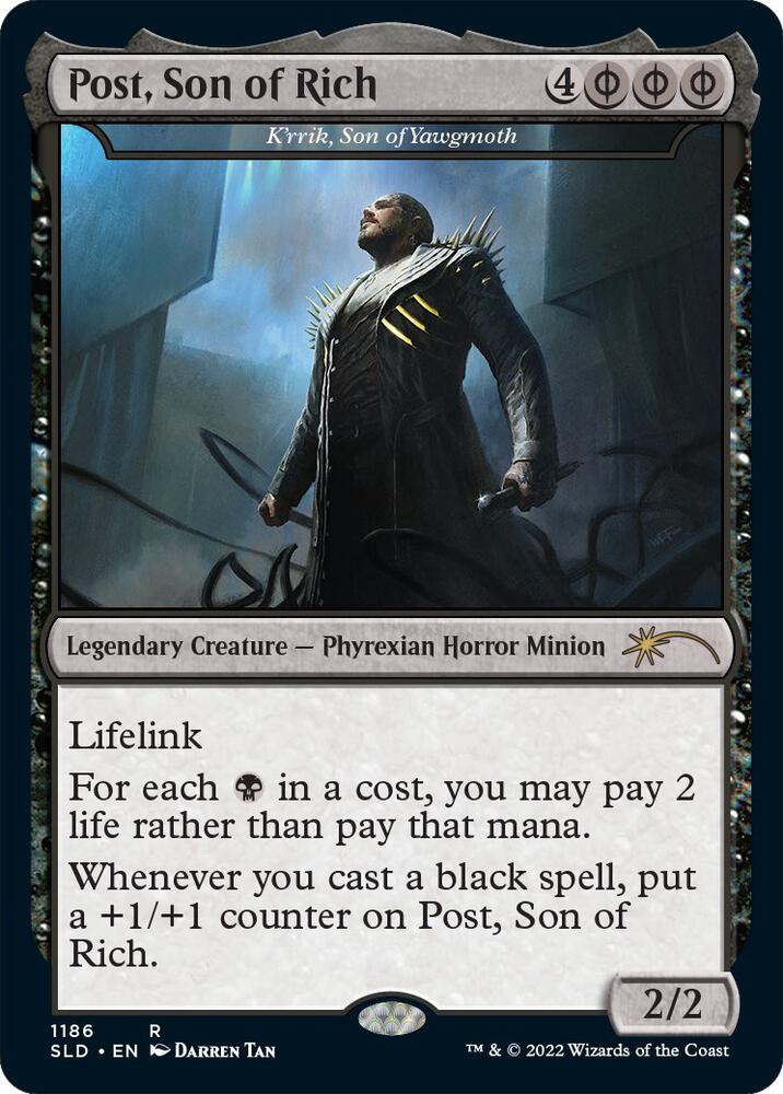 K'rrik, Son of Yawgmoth - Post, Son of Rich [Secret Lair Drop Series]