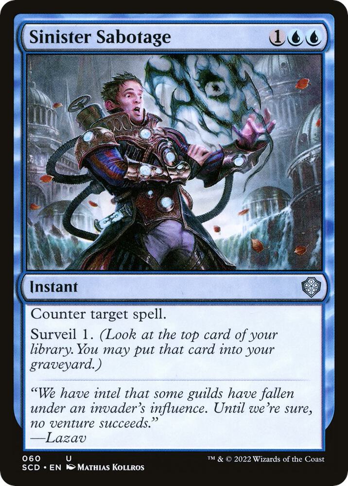 Sinister Sabotage [Starter Commander Decks]
