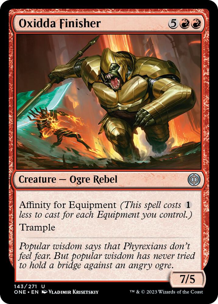 Oxidda Finisher [Phyrexia: All Will Be One]