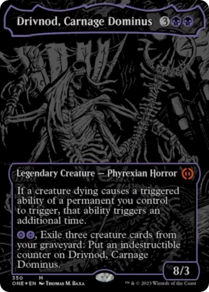 Drivnod, Carnage Dominus (Oil Slick Raised Foil) [Phyrexia: All Will Be One]